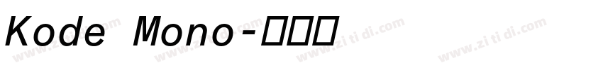 Kode Mono字体转换